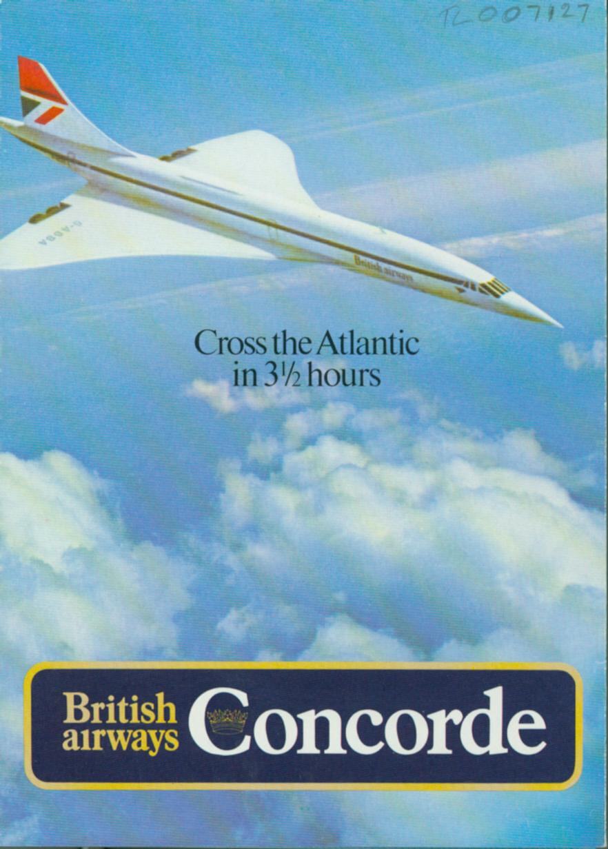 Descriptive Leaflet - British Airways, 'Concorde, Cross The Atlantic In ...