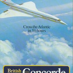 Descriptive Leaflet - British Airways, 'Concorde, Cross the Atlantic in 3½ Hours', England, United Kingdom, circa 1977