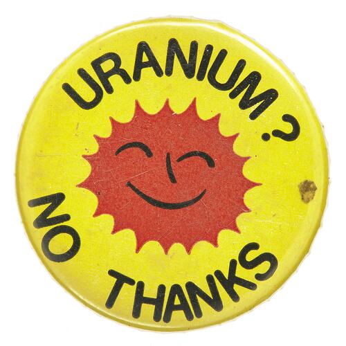 Badge - Uranium? No Thanks - Obverse