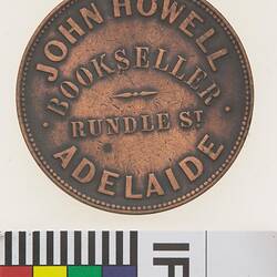 Token - 1 Penny, John Howell, Liverpool Cheap Book Depot, Adelaide, South Australia, Australia, circa 1858