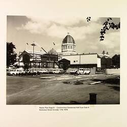 Photograph - Construction of Centennial Hall from North, Royal Exhibition Building, Melbourne, 1979
