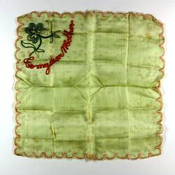 Handkerchief - 'To My Dear Mother', Private William Nairn, World War I, 1917-1918