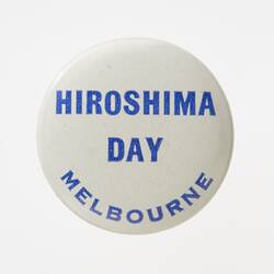 Badge - Hiroshima Day, Melbourne