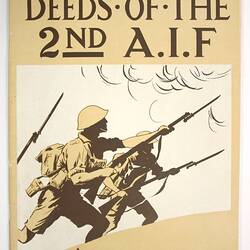 Magazine - 'Deeds of the 2nd A.I.F', Australian Comforts Fund, 1939-1945