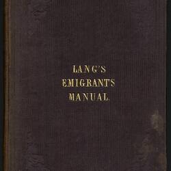 Book - J. D. Lang, The Australian Emigrant's Manual