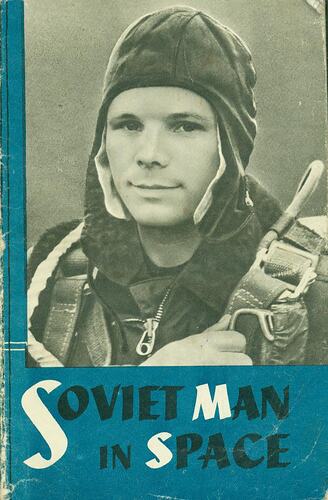 Book - 'Soviet Man in Space', USSR, 1961
