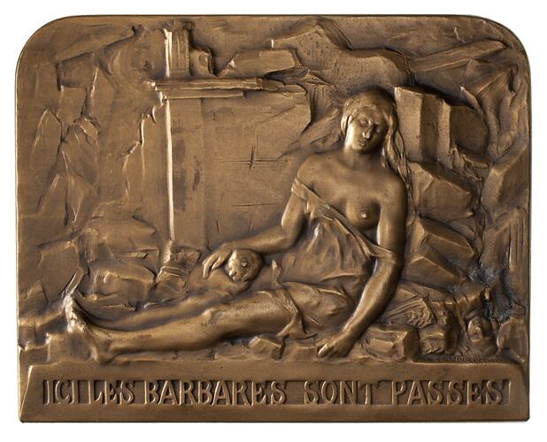 Medal - 'Here the Barbarians Have Passed', by Raoul Lamourdedieu, France, circa 1918