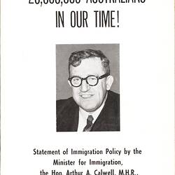 Pamphlet - 'Twenty Million Australians In Our Time!', Arthur Calwell, Australian Federal Minister for Immigration, 8 Sep 1949