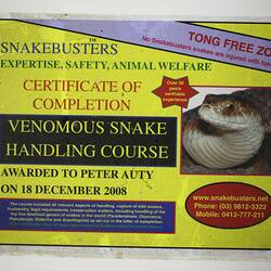 Certificate - 'Snakebusters Venomous Snake Handling', Peter Auty, Flowerdale, 18 Dec 2008