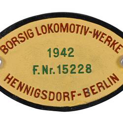 Locomotive Builders Plate - Borsig Lokomotiv Werke GmbH, Hennigsdorf-Berlin, Germany, 1942