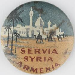 Badge - 'Servia Syria Armenia', Suffering Nations Button Day Fundraising Badge, World War I, 1917