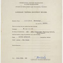 Certificate - Language Training, Issued to Bretislav Lukes , International Refugee Organisation, 26 Jul 1949