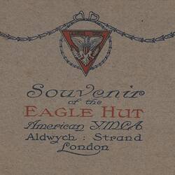 Booklet - 'Souvenir of the Eagle Hut', American Y.M.C.A., World War I, 1917-1919
