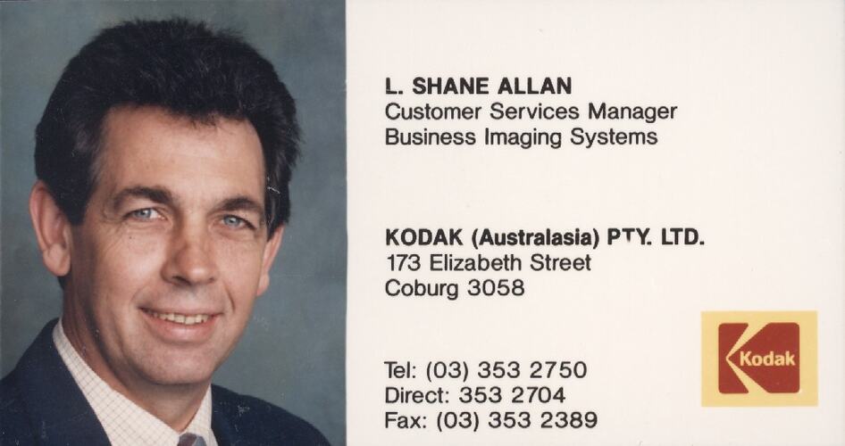Business Card - L. Shane Allan, Customer Services Manager, Business Imaging Systems, Kodak Australasia Pty Ltd, Coburg, circa 1986
