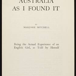Pamphlet -  Marjorie Mitchell,  'Australia As I Found It', Society for the Overseas Settlement of British Women, London, 1930