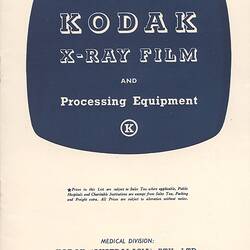 Price List - Kodak (Australasia) Pty Ltd, 'Kodak X-Ray Film & Processing Equipment', 17 Jul 1958