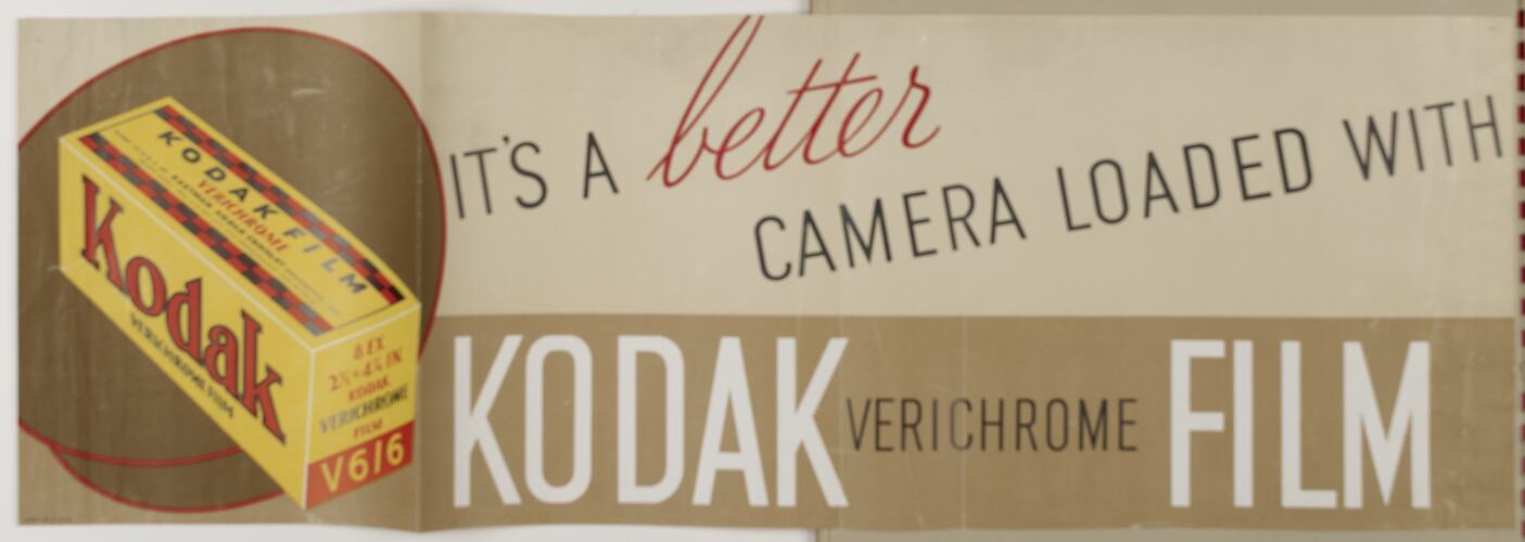 Poster - 'It's a Better Camera Loaded With Kodak Verichrome Film'