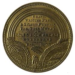 Medal - Federation of the World Before the Year 2000, Cole's Book Arcade, Victoria, Australia, 1875