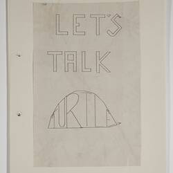 Manuscript - 'Let's Talk Turtle', Liddy Nevile, 1983