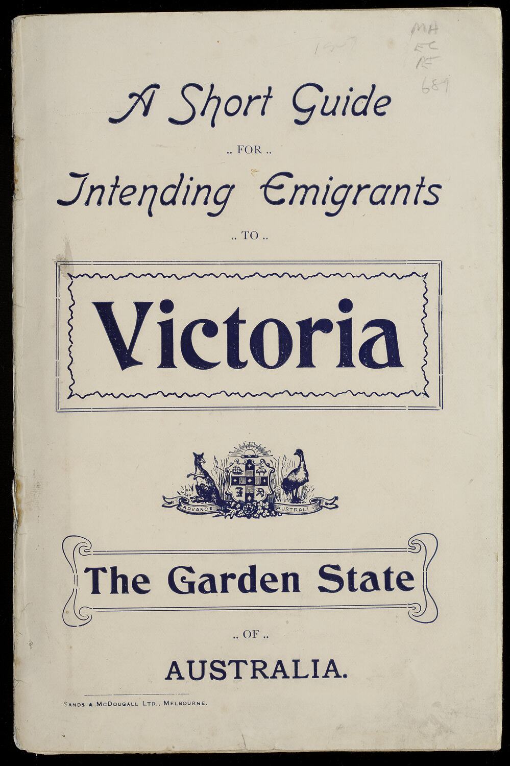 Booklet 'A Short Guide for Intending Emigrants to Victoria', Issued