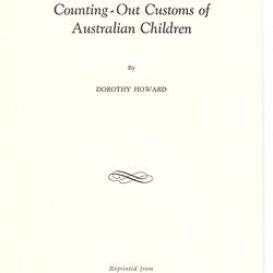 Article - Dorothy Howard, 'Counting-Out Customs of Australian Children', New York Folklore Quarterly, Summer Issue, 1960