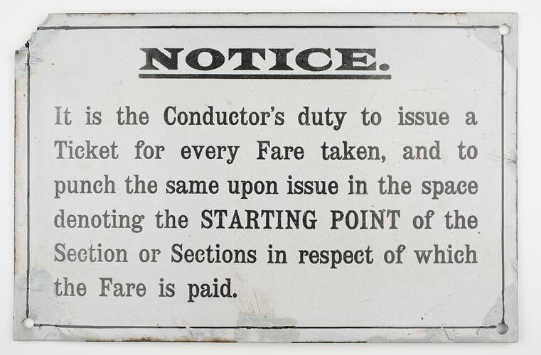 Tram Sign - 'Notice It Is The Conductors's Duty to Issue a Ticket for Every Fare Taken