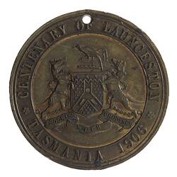 Medal - Centenary of Launceston, Tasmania, Australia, 1906