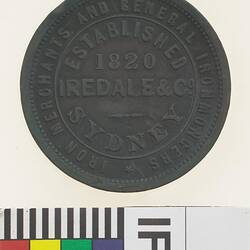 Token - 1 Penny, Iredale & Co, Iron Merchants & Ironmongers, Sydney, New South Wales, Australia, circa 1857