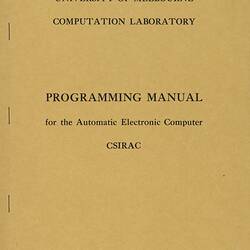 Manual - CSIRAC Computer, Programming, University of Melbourne,1959