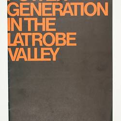 Booklet - 'Power Generation in the Latrobe Valley', State Electricity Commission, Victoria, May 1977