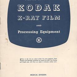 Price List - Kodak (Australasia) Pty Ltd, 'Kodak X-Ray Film & Processing Equipment', 17 Jul 1958