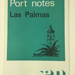 Booklet - Port Notes, Las Palmas, SS Arcadia, 1967