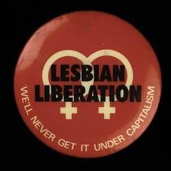 Badge - Lesbian Liberation, 1980s-1990s