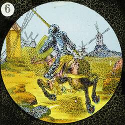 Lantern Slide - Don Quixote, No. 6, 1900-1920