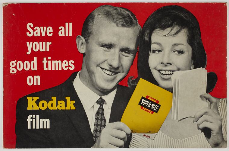 Poster - Kodak Australasia Pty Ltd, 'Save all Your Good Times on Kodak Film', circa 1960s