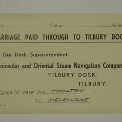 Baggage Receipt - "Carriage Paid Through to Tilbury Dock" P&O Line