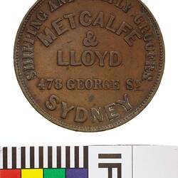 Token - 1 Penny, Metcalfe & Lloyd, Grocers, Wine & Spirit Merchants, Sydney, New South Wales, Australia, 1863