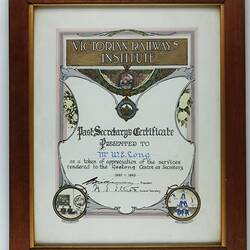Certificate - Victorian Railways Institute (Framed), Past Secretary's Certificate, W.E. Long, Geelong, Victoria, 1943-1945