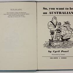 Book - 'So, You Want To Be An Australian' By Cyril Pearl, Ure Smith Pty Ltd, 1959