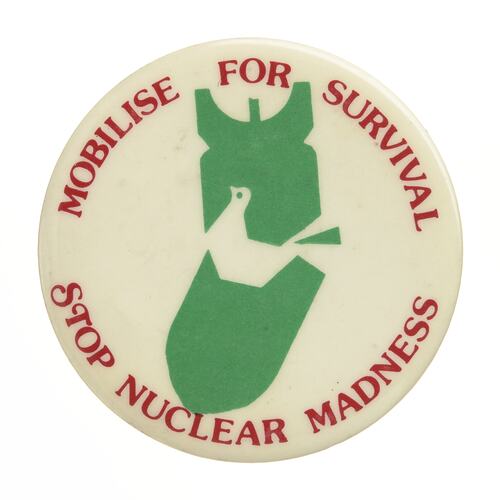 Badge-Mobilise for Survival Stop Nuclear Madness,  1979