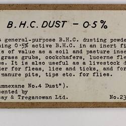 Exhibition Label - B.H.C. Dust, Museum of Applied Sceince, Melbourne, circa 1950