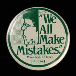 Badge - We All Make Mistakes, Wimbledon Dance, 1981