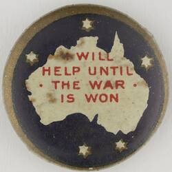 Badge - 'I Will Help Until The War Is Won', World War I, 1917-1918