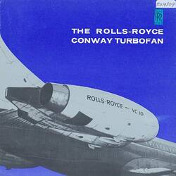 Descriptive Booklet - Rolls-Royce Limited, 'The Rolls-Royce Conway Turbofan', 1967