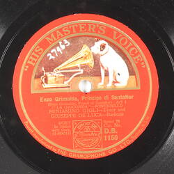 Disc Recording - His Master's Voice,  Double Sided, 'Del Tempo Al Limitar' & 'Enzo Grimaldi', 1930-1956