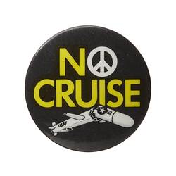 Badge - No Cruise, circa 1979-1989
