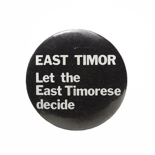 Badge - East Timor. Let the East Timorese Decide