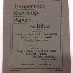 Booklet - 'Temperance Knowledge Papers and Ritual', 1903-1940