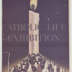 Catalogue - Catholic Life Exhibition, Melbourne, Jun 1955