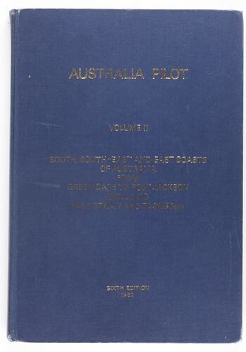 Manual -  Hydrographer of the Navy, Australia Pilot Volume II, Melbourne Coastal Radio Station, 1982